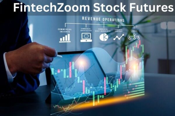 FintechZoom Stock Futures