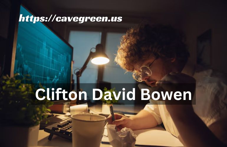 Clifton David Bowen