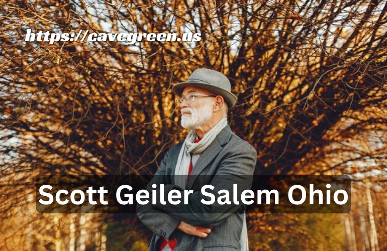 Scott Geiler Salem Ohio