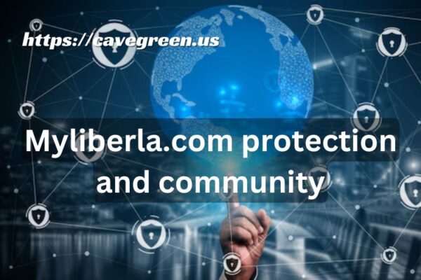 MyLiberla.com Protection and Community