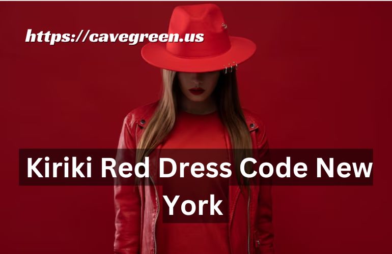 Kiriki Red Dress Code New York