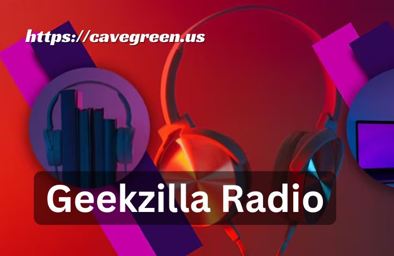 Geekzilla Radio