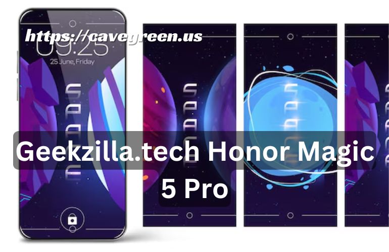 Geekzilla.tech Honor Magic 5 Pro